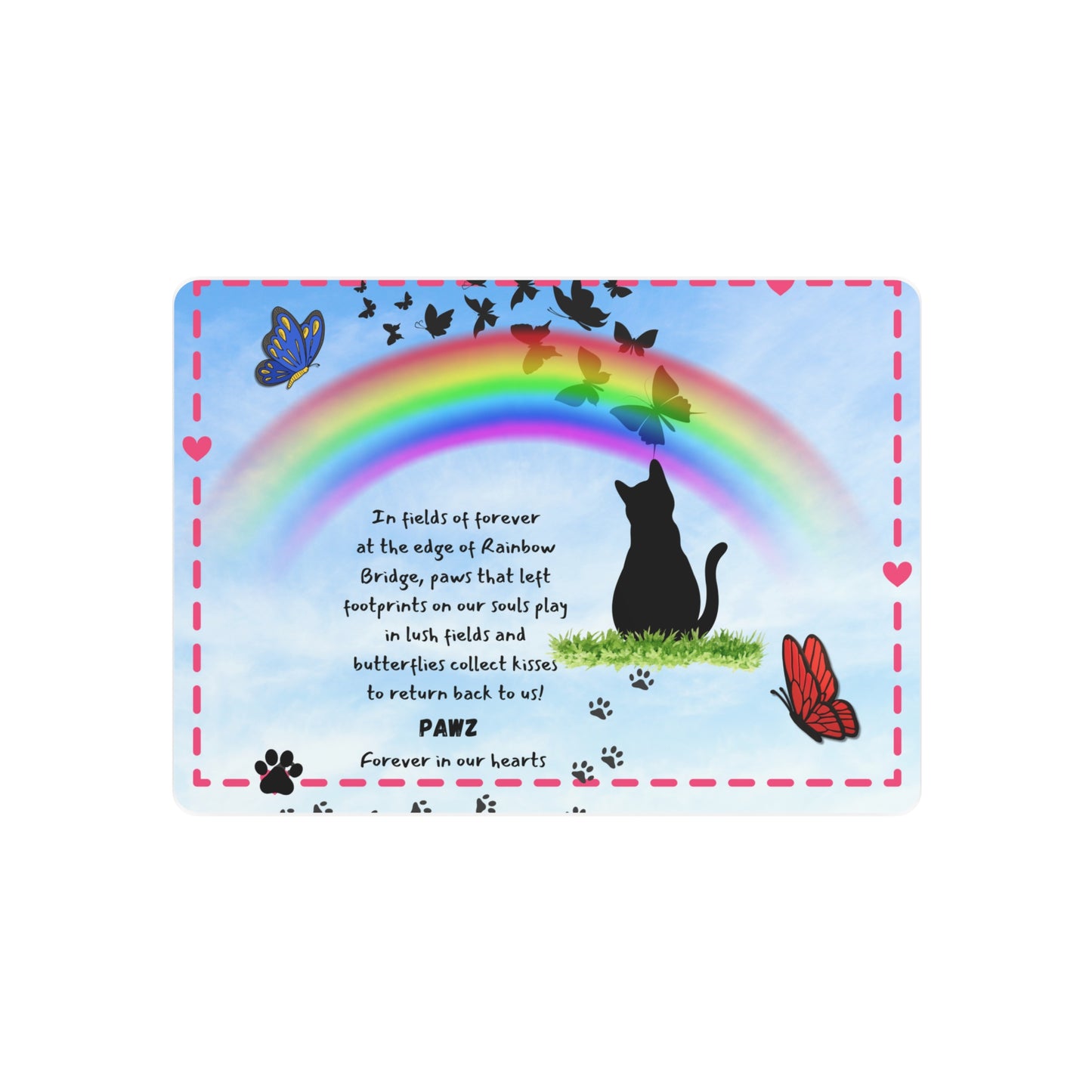 Cat Memorial Metal Sign